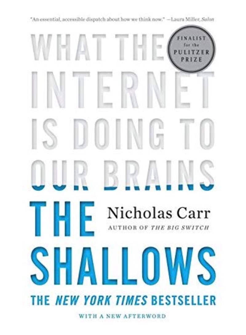 The Shallows Nicholas Carr