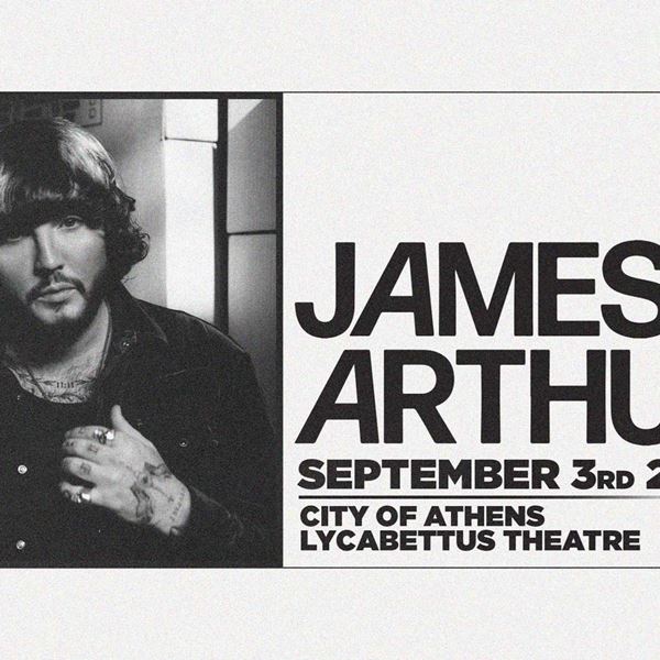 Ο James Arthur έρχεται τον Σεπτέμβριο στην Αθήνα