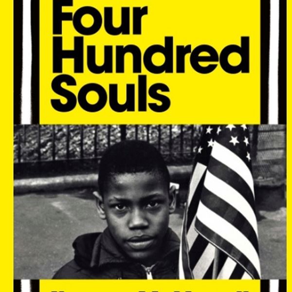 Four Hundred Souls: Η ιστορία της Αφρικανικής Αμερικής σε έναν τόμο